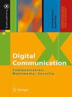دانلود کتاب Digital Communication: Communication, Multimedia, Security