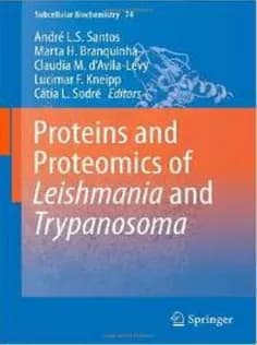 دانلود کتاب Proteins and Proteomics of Leishmania and Trypanosoma