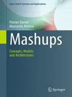 دانلود کتاب Mashups: Concepts, Models and Architectures