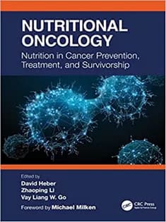 دانلود کتاب Nutritional Oncology: Nutrition in Cancer Prevention, Treatment, and Survivorship