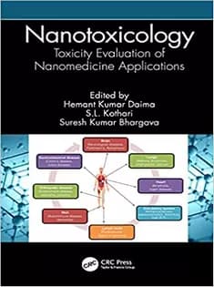دانلود کتاب Nanotoxicology: Toxicity Evaluation of Nanomedicine Applications