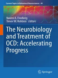 دانلود کتاب The Neurobiology and Treatment of OCD: Accelerating Progress