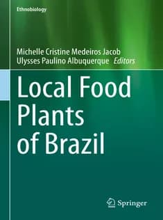 دانلود کتاب Local Food Plants of Brazil