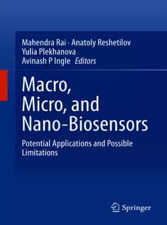 دانلود کتاب Macro, Micro, and NanoBiosensors