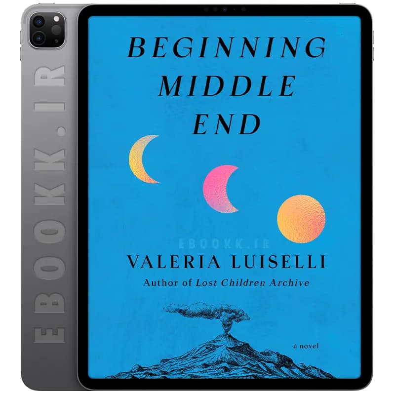 دانلود کتاب Beginning Middle End 2026