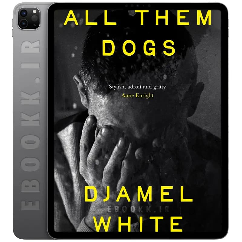 دانلود کتاب All Them Dogs 2026