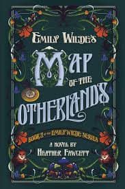 Emily Wildes Map of the Otherlands