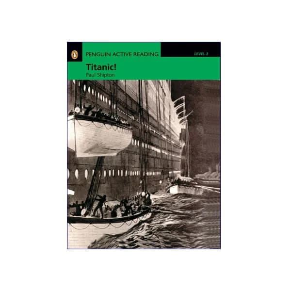 Penguin Active Reading Level 3 Titanic