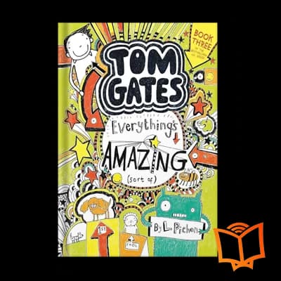 کتاب Tom Gates 3: Everything’s Amazing