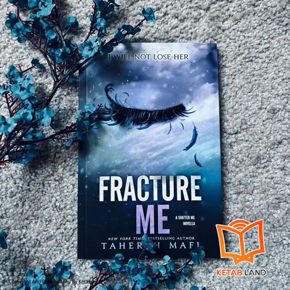 کتاب Fracture Me — تصویر ۲