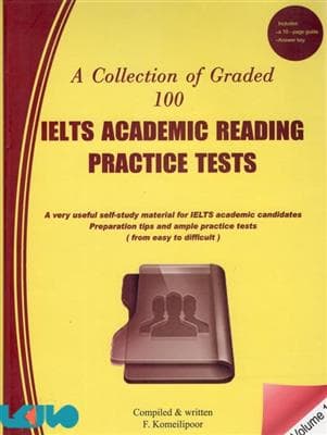 کتاب انگليسی A Collection of Graded 100 IELTS Academic Reading – Volume 1