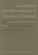 Localization and Delocalization in Quantum Chemistry: Volume I Atoms and Molecules in the Ground State