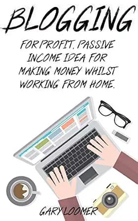 و دانلود نسخه کامل کتاب زبان اصلی Blogging: For profit, passive income idea for making money whilst working from Home | دانلود کتاب خارجی