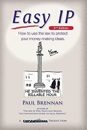 و دانلود نسخه کامل کتاب زبان اصلی Easy IP: How to use the law to protect your money-making ideas | دانلود کتاب خارجی