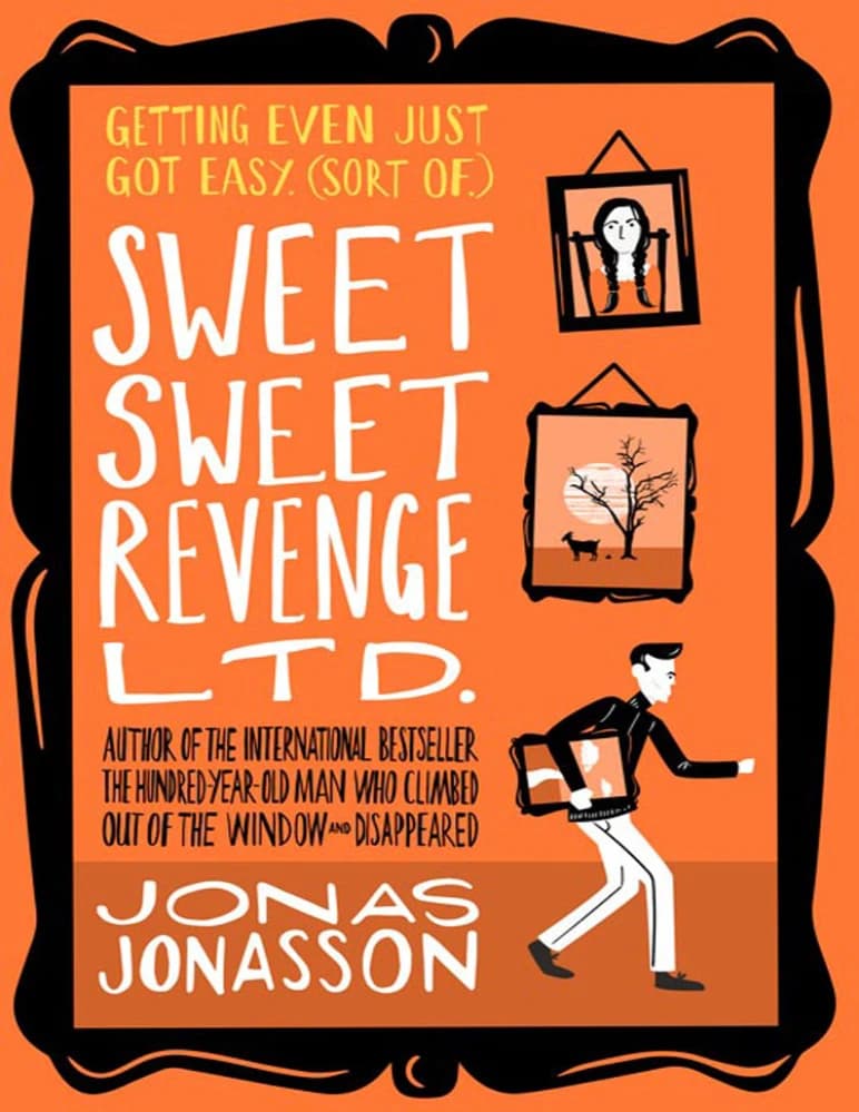 کتاب Sweet Sweet Revenge Ltd. (شرکت انتقام شیرین) نسخه انگلیسی PDF | یوناس یوناسون
