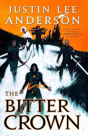 کتاب انگلیسی The Bitter Crown (تاج تلخ) نسخه Justin Lee Anderson | PDF