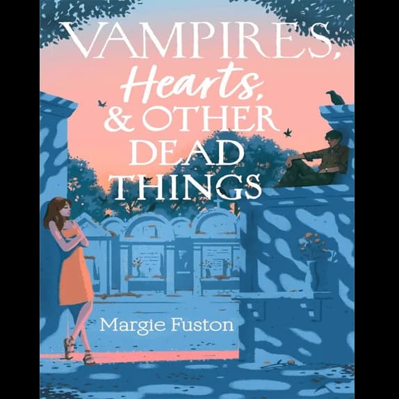 Vampires, Hearts & Other Dead Things – کتاب الکترونیکی انگلیسی