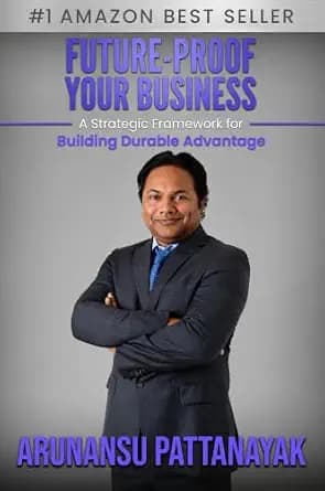 و دانلود نسخه کامل کتاب زبان اصلی FUTURE-PROOF YOUR BUSINESS: A Strategic Framework for Building Durable Advantage Featuring The Durable Advantage Cycle | دانلود کتاب خارجی