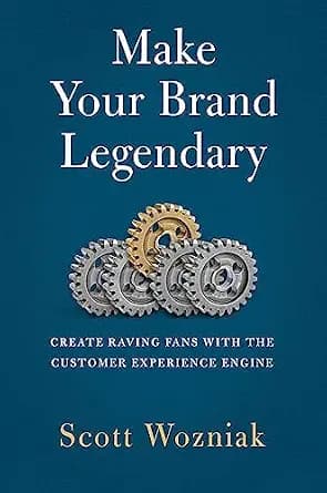 و دانلود نسخه کامل کتاب زبان اصلی Make Your Brand Legendary: Create Raving Fans With the Customer Experience Engine PDF | دانلود کتاب خارجی