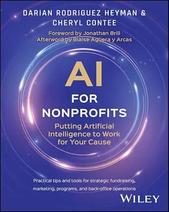 و دانلود نسخه کامل کتاب زبان اصلی AI for Nonprofits: Putting Artificial Intelligence to Work for Your Cause PDF | دانلود کتاب خارجی