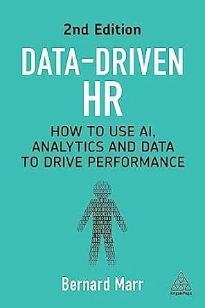 و دانلود نسخه کامل کتاب زبان اصلی Data-Driven HR: How to Use AI, Analytics and Data to Drive Performance PDF | دانلود کتاب خارجی
