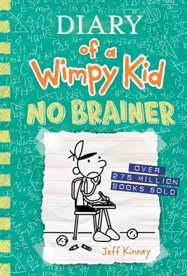 کتاب Diary of a Wimpy Kid: No Brainer (دفترچه خاطرات یک بچه چلمن: بی‌فکر) نسخه انگلیسی PDF | جف کینی