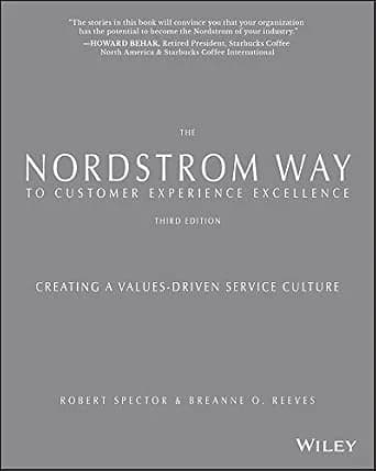 و دانلود نسخه کامل کتاب زبان اصلی The Nordstrom Way to Customer Experience Excellence: Creating a Values-Driven Service Culture PDF | دانلود کتاب خارجی