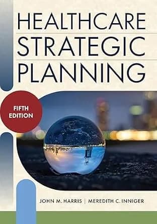 و دانلود نسخه کامل کتاب زبان اصلی Healthcare Strategic Planning, Fifth Edition PDF | دانلود کتاب خارجی