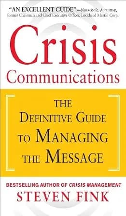 و دانلود نسخه کامل کتاب زبان اصلی Crisis Communication (PB): The Definitive Guide to Managing the Message PDF | دانلود کتاب خارجی