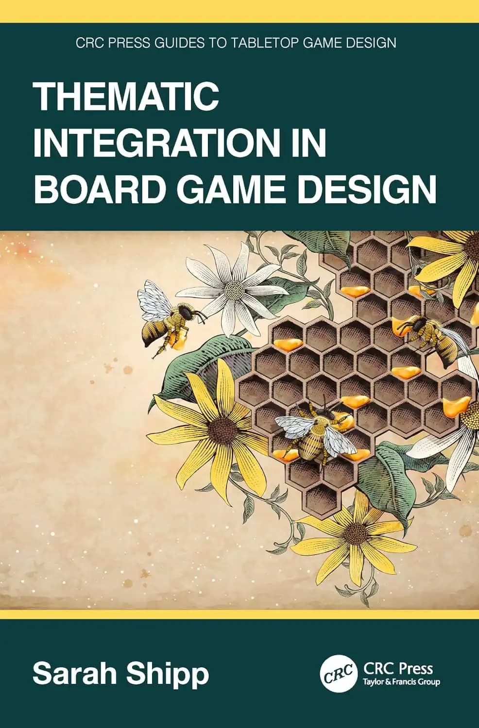 کتاب یکپارچه‌سازی مضمونی در طراحی بازی‌های رومیزی (Thematic Integration in Board Game Design) نسخه انگلیسی PDF | سارا شیپ