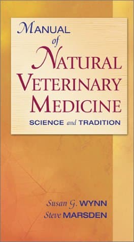 دانلود کتاب Manual of Natural Veterinary Medicine: Science and Tradition