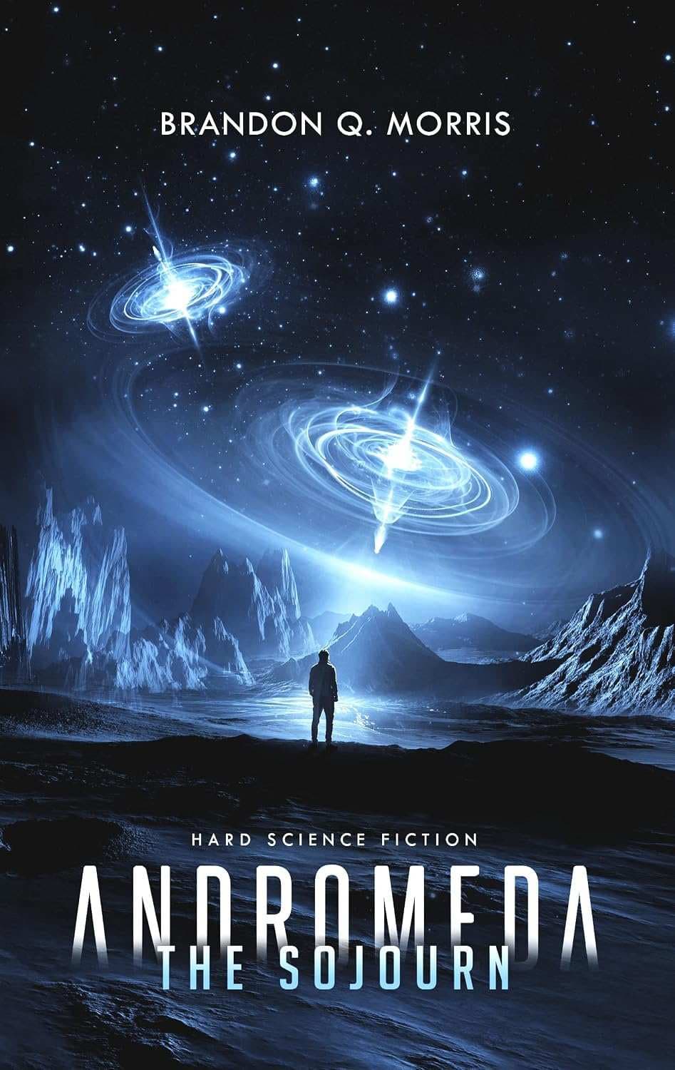 کتاب آندرومدا: اقامت (Andromeda: The Sojourn) نسخه انگلیسی PDF | براندون کیو. موریس