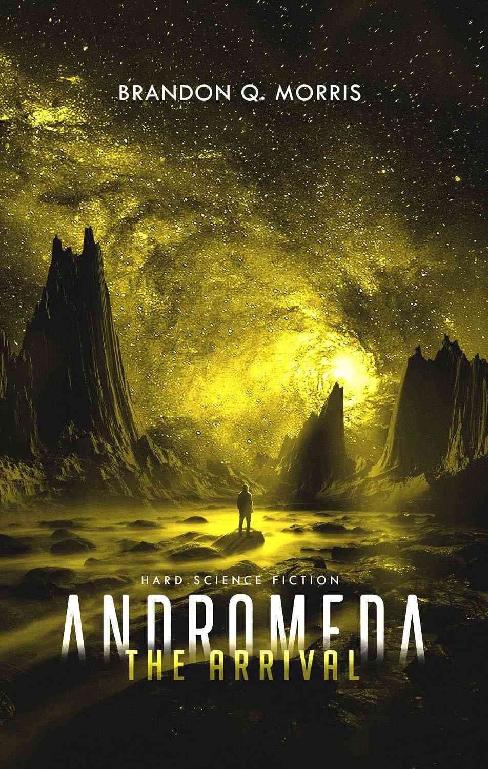 کتاب آندرومدا: ورود (Andromeda: The Arrival) نسخه انگلیسی PDF | براندون کیو. موریس