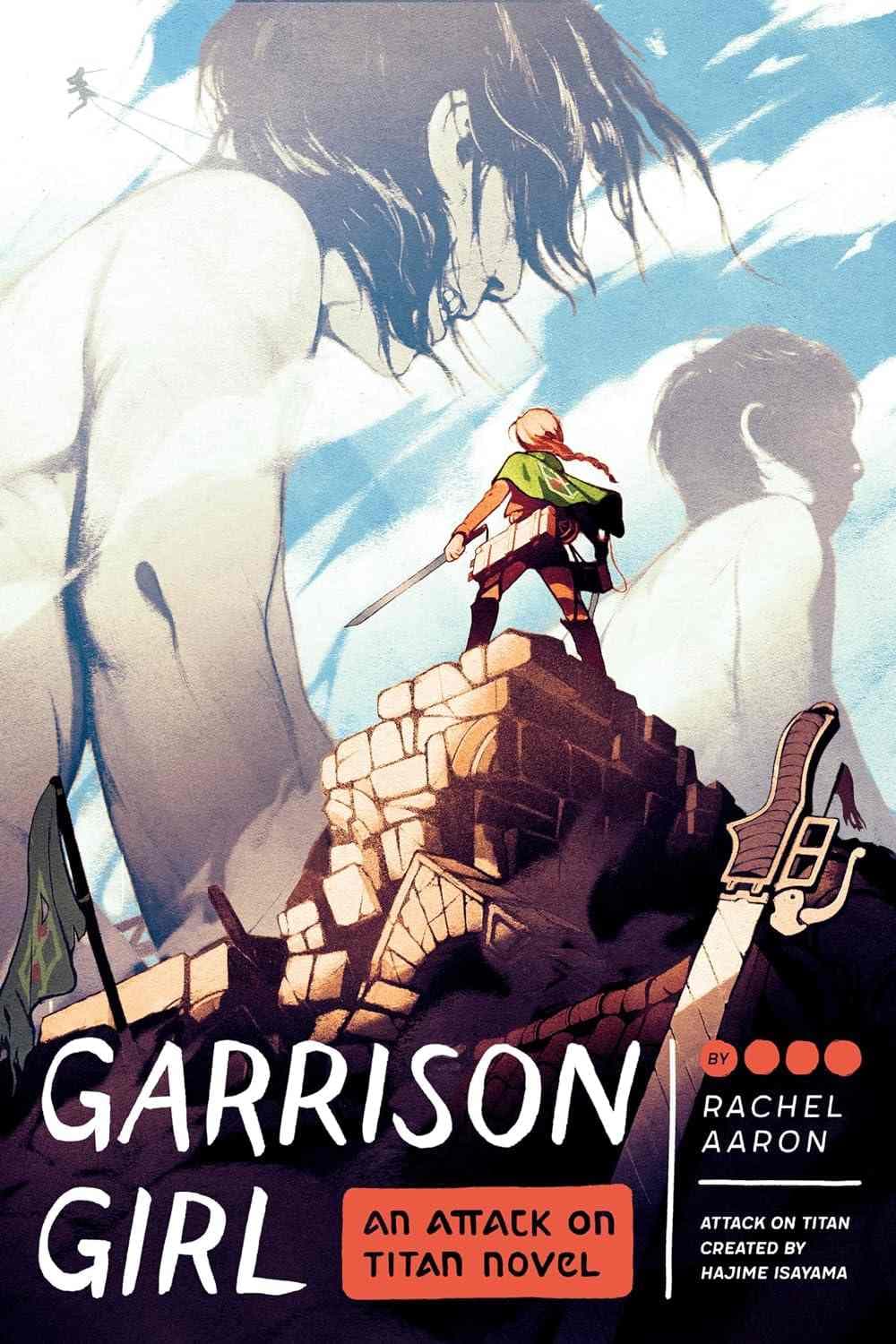 کتاب Attack on Titan: Garrison Girl (حمله به تایتان: دختر پادگان) نسخه انگلیسی PDF | ریچل آرون