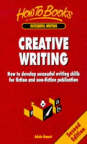 دانلود کتاب Creative Writing: How to Develop Successful Writing Skills for Fiction and Non-Fiction Publication (Successful Writing)