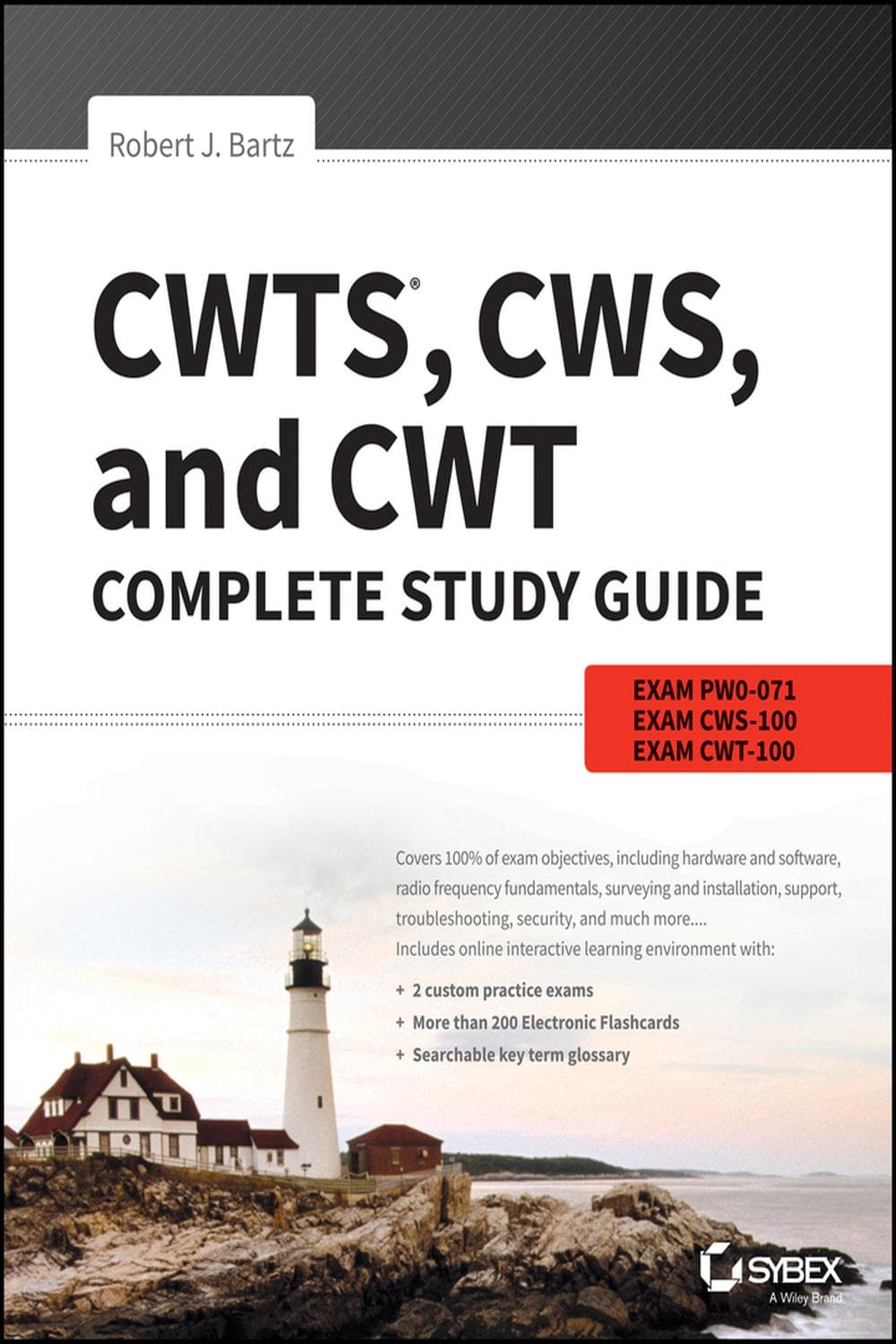 راهنمای جامع آمادگی آزمون‌های CWTS، CWS و CWT ۲۰۱۷ <br> CWTS, CWS, and CWT Complete Study Guide 2017
