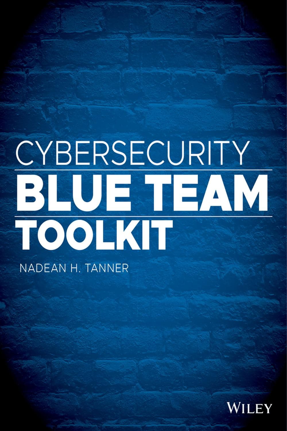 جعبه ابزار تیم آبی امنیت سایبری ۲۰۱۹ <br> Cybersecurity Blue Team Toolkit 2019