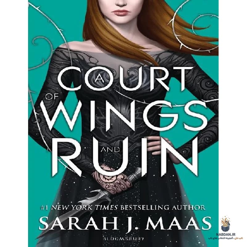 کتاب A Court of Wings and Ruin (دربار بال‌ها و ویرانی) نسخه انگلیسی PDF | سارا جی. ماس