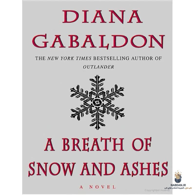 کتاب A Breath of Snow and Ashes (نفسی از برف و خاکستر) نسخه انگلیسی PDF | دایانا گابالدون