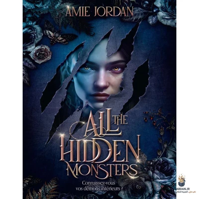 کتاب All the Hidden Monsters (همه هیولاهای پنهان) نسخه انگلیسی PDF | امی جردن