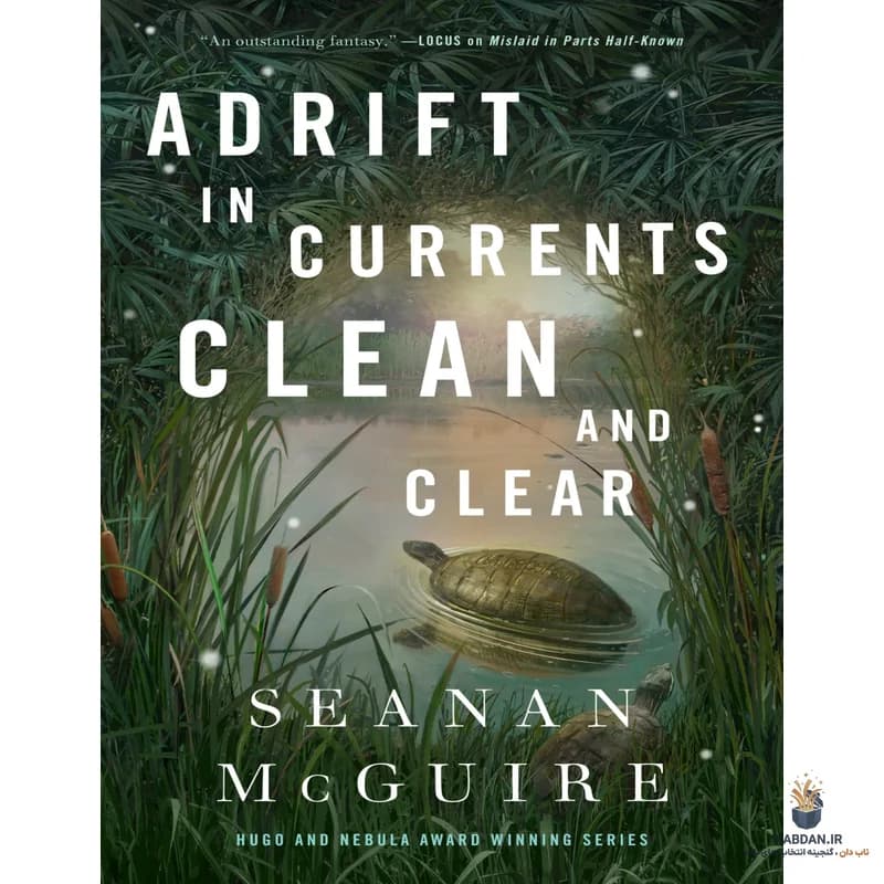 کتاب Adrift in Currents (سرگردان در جریان‌ها) نسخه انگلیسی PDF | سینان مک‌گوایر