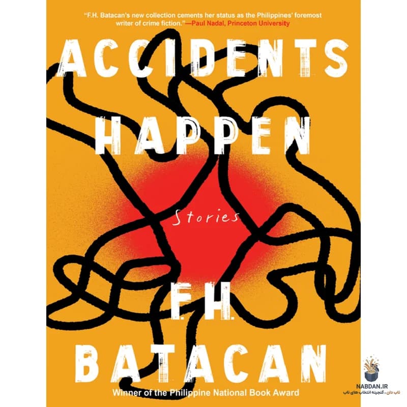 کتاب Accidents Happen (تصادفات اتفاق میافتند) نسخه انگلیسی PDF | اف. اچ. باتاکان