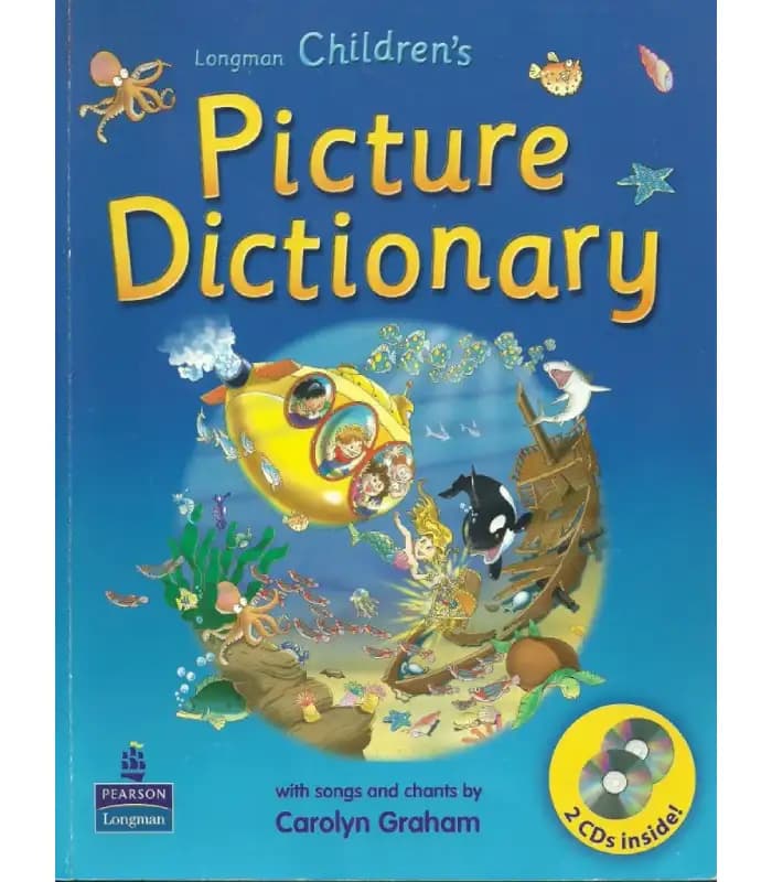 کتاب Longman Children’s Picture Dictionary (فرهنگ تصویری کودکان لانگمن) اثر کارولین گراهام | نسخه انگلیسی PDF