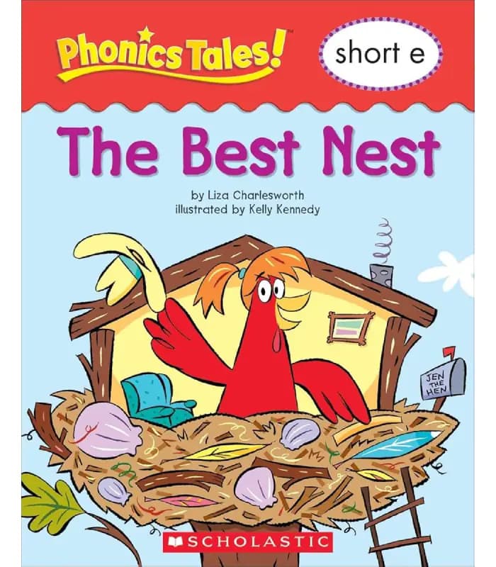 کتاب Phonics Tales: Short E – The Best Nest (داستان‌های فونیکس: صدای کوتاه E – بهترین لانه) اثر لیزا چارلزورث | نسخه انگلیسی PDF