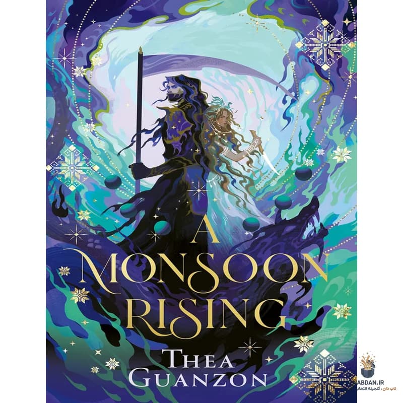 کتاب A Monsoon Rising (طلوع مونسون) نسخه انگلیسی PDF | تیا گوانزون