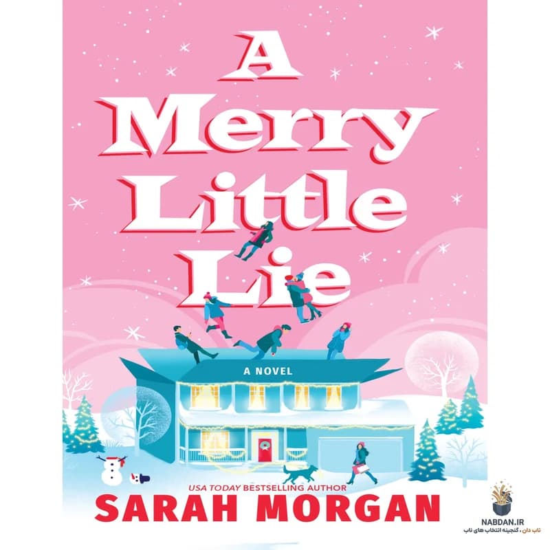 کتاب A Merry Little Lie (یک دروغ کوچک شاد) نسخه انگلیسی PDF | سارا مورگان