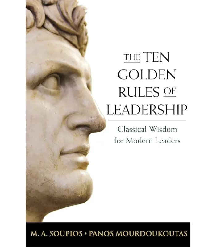 کتاب The Ten Golden Rules of Leadership (ده قانون طلایی رهبری) اثر ام. ای. سوپیوس و پانوس موردوکوتاس | نسخه انگلیسی PDF