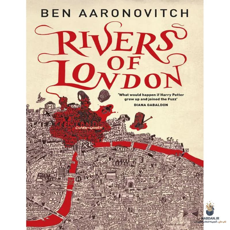 کتاب Rivers of London (رودهای لندن) نسخه انگلیسی PDF | بن آرونوویچ