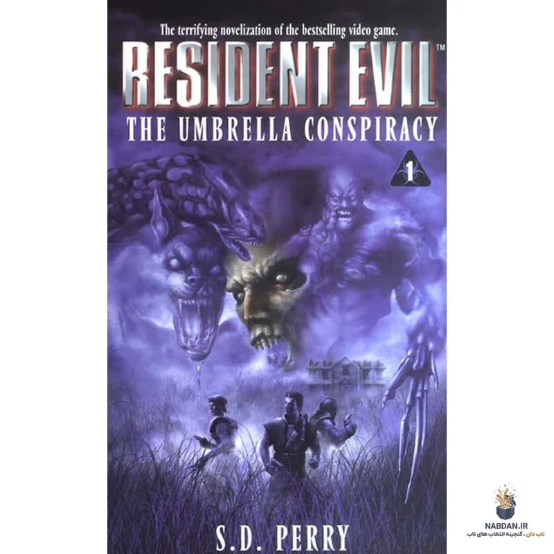 کتاب Resident Evil: The Umbrella Conspiracy (رزیدنت ایول: توطئه آمبرلا) نسخه انگلیسی PDF | اس. دی. پری