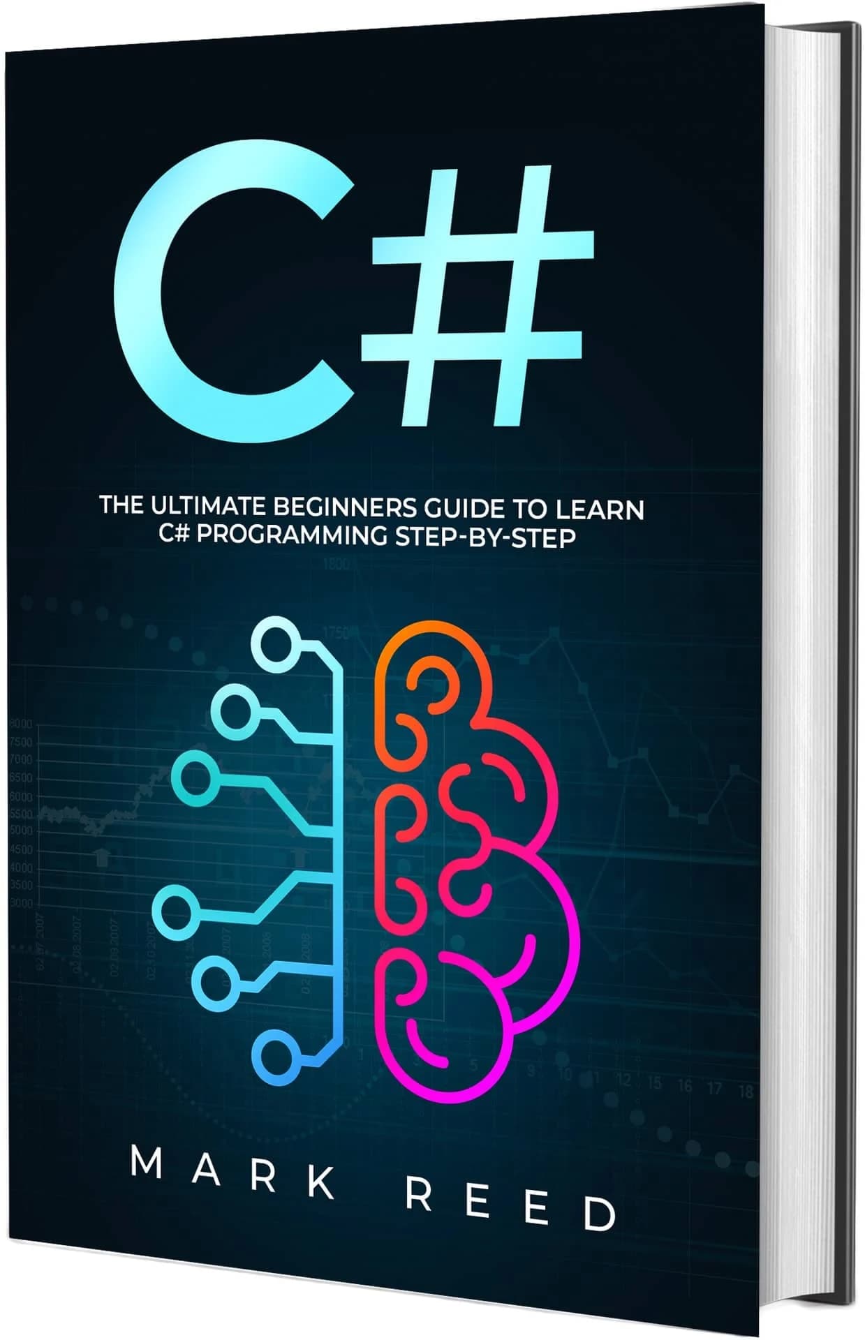 کتاب C# The Ultimate Beginners Guide to Learn C# Programming Step-by-Step